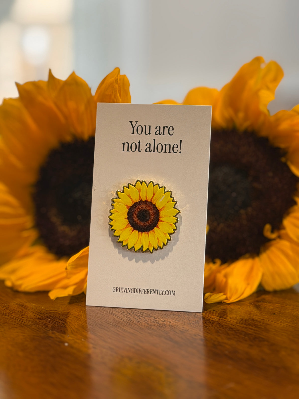 You Are Not Alone - Sunflower Enamel Pin