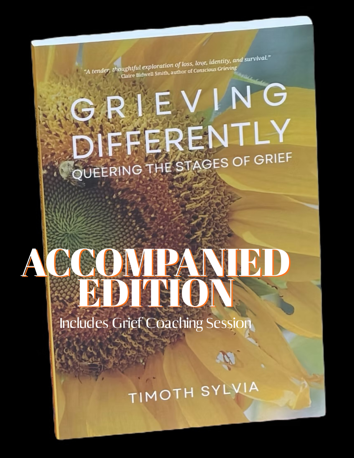 PRE-ORDER: The Accompanied Edition - Signed Book + Private Grief Coaching